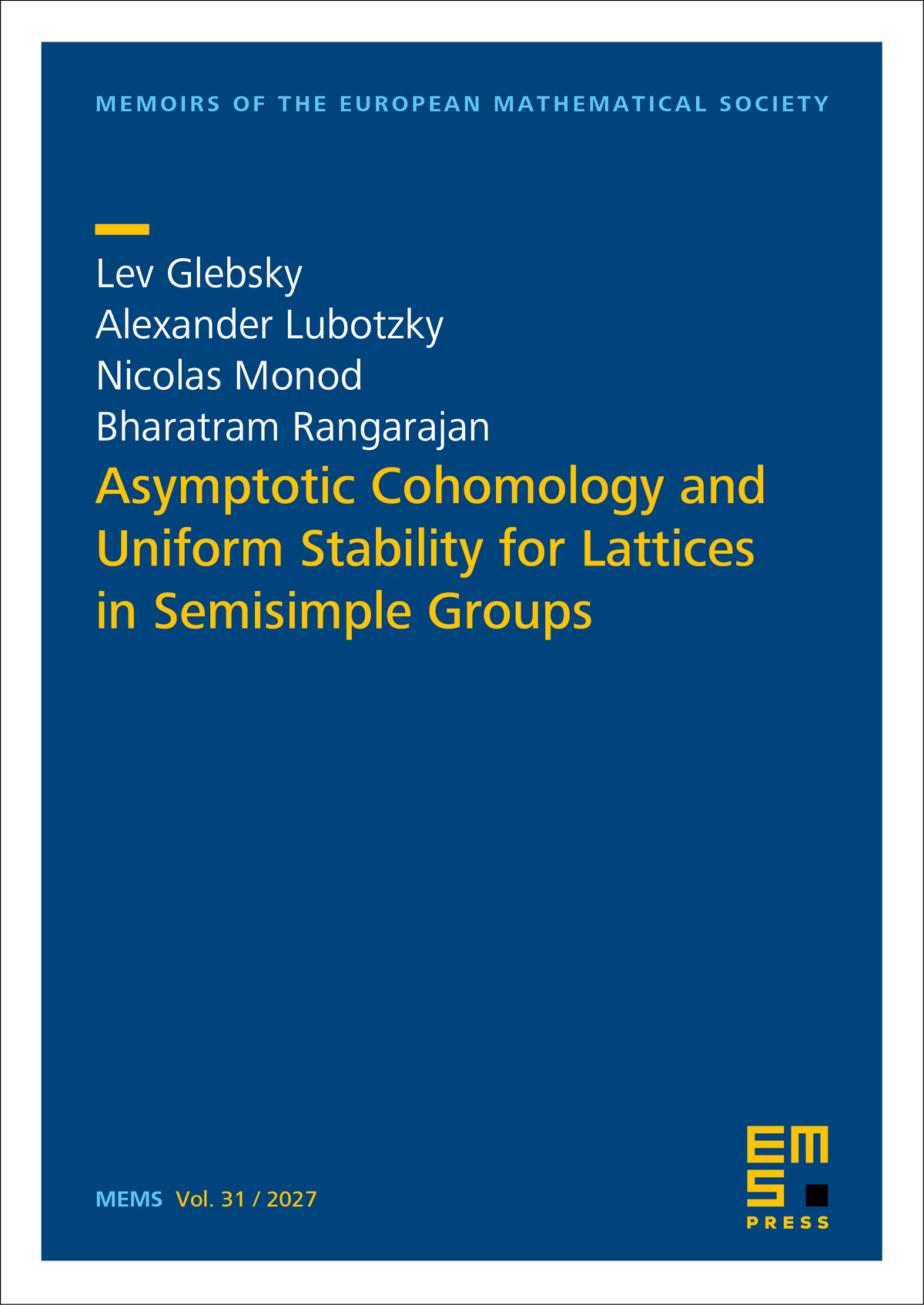 Asymptotic Cohomology and Uniform Stability for Lattices in Semisimple Groups cover