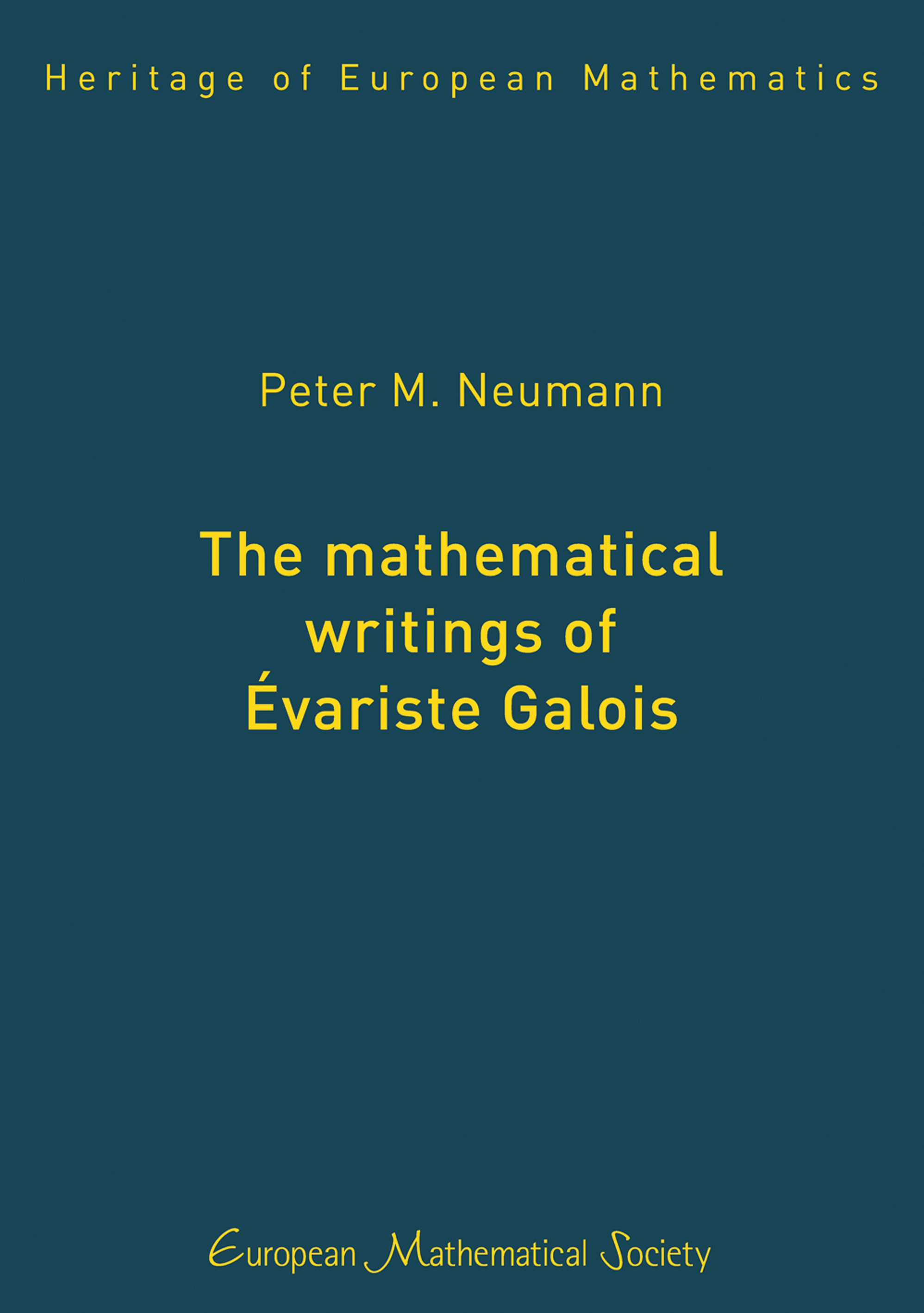 The mathematical writings of Évariste Galois cover