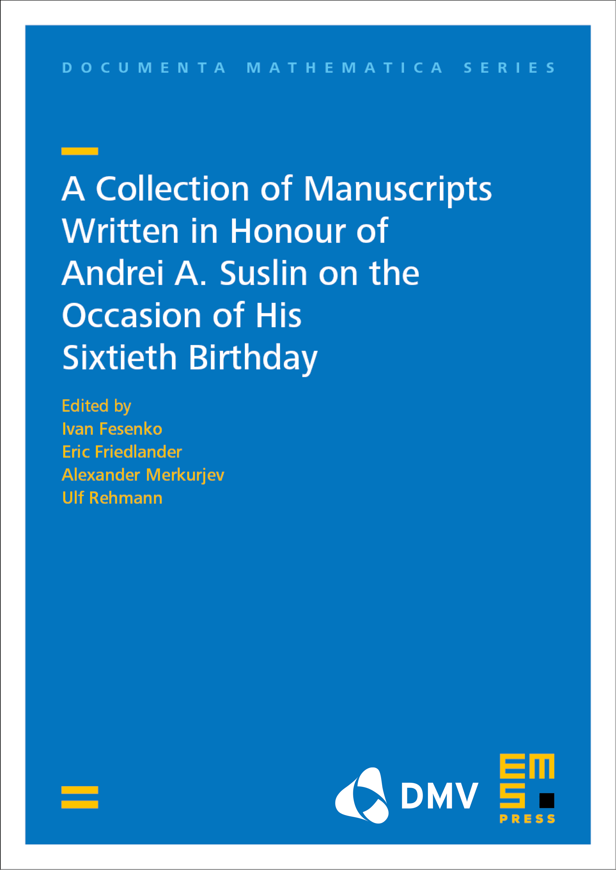 A Collection of Manuscripts Written in Honour of Andrei A. Suslin on the Occasion of His Sixtieth Birthday cover