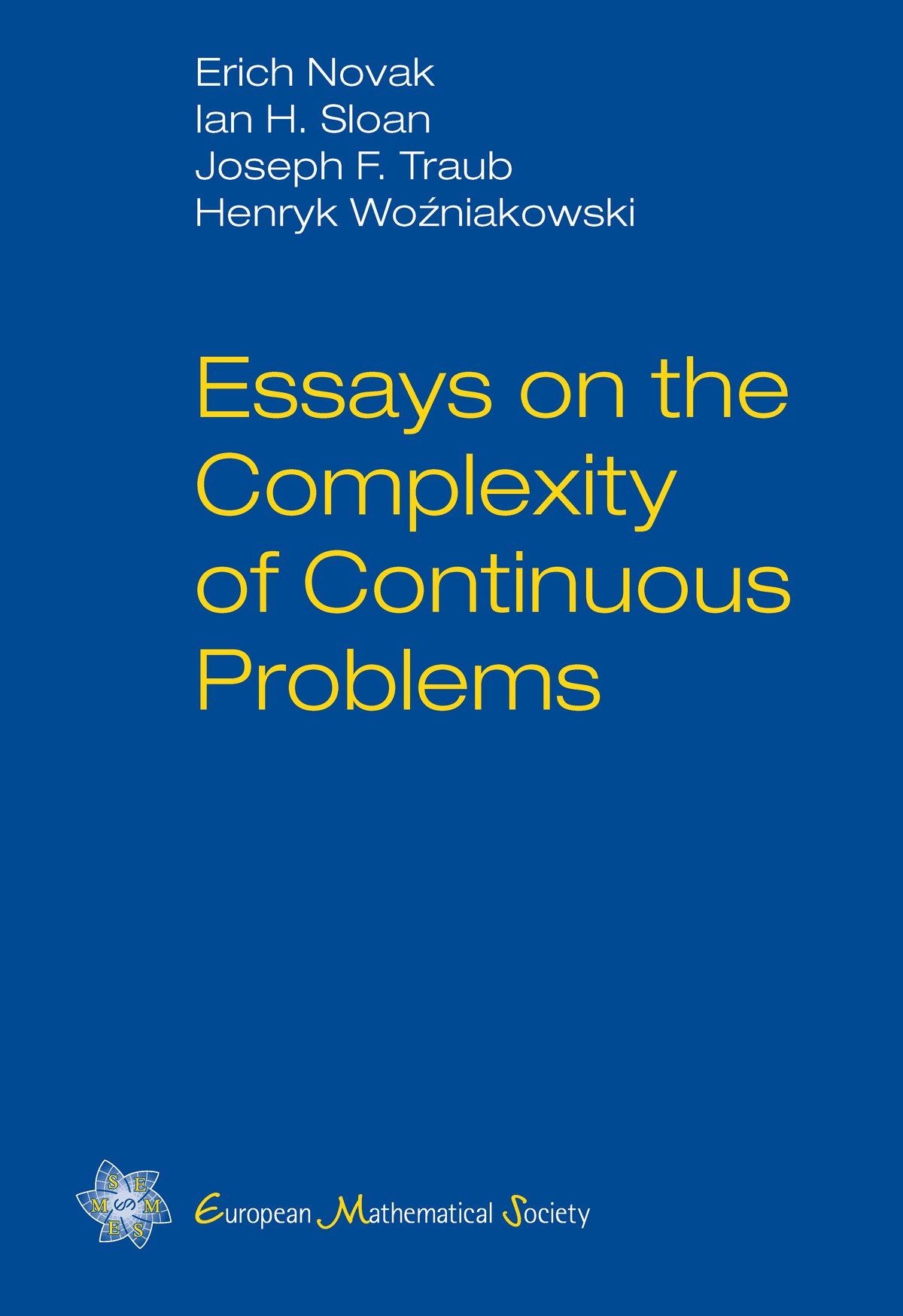 Essays on the Complexity of Continuous Problems cover