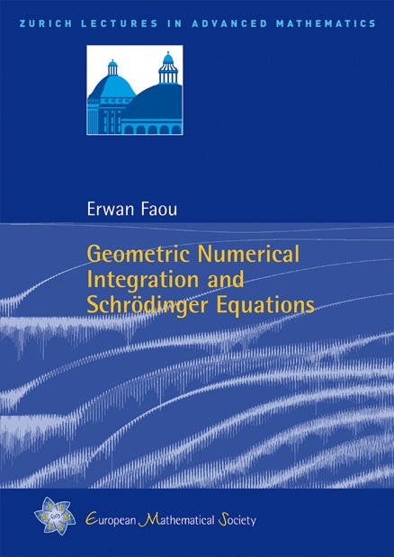 Geometric Numerical Integration and Schrödinger Equations cover