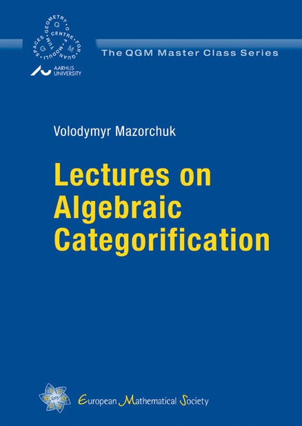 Lectures on Algebraic Categorification cover