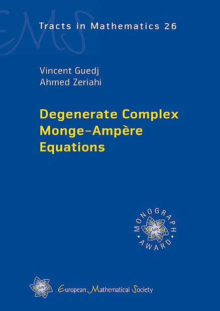 Degenerate Complex Monge–Ampère Equations cover