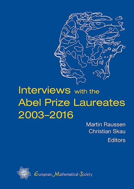 Interviews with the Abel Prize Laureates 2003–2016 cover