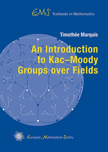 An Introduction to Kac–Moody Groups over Fields cover