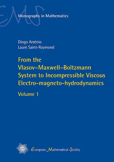 From the Vlasov–Maxwell–Boltzmann System to Incompressible Viscous Electro-magneto-hydrodynamics cover