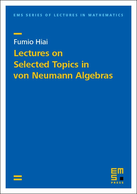 Von Neumann algebras – An overview cover