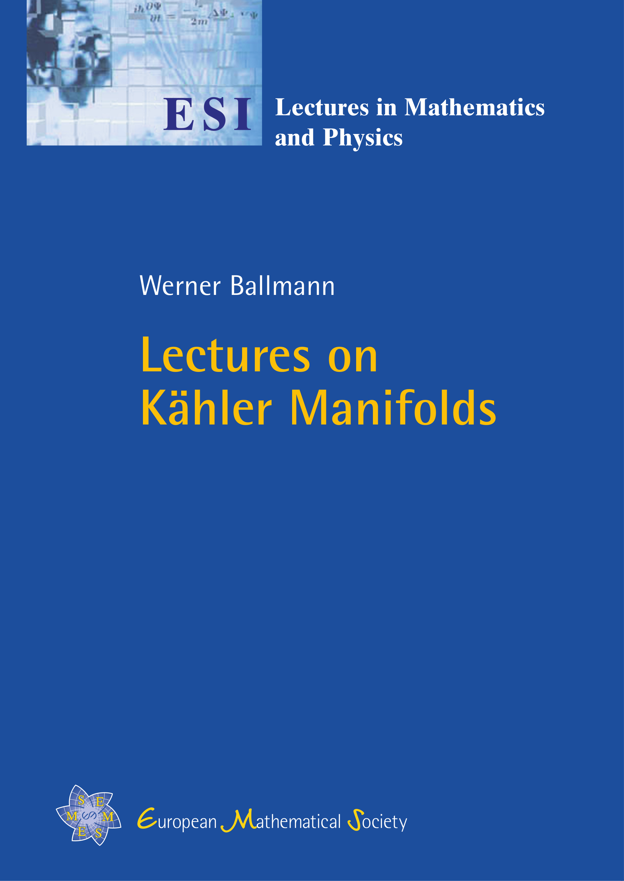 Lectures on Kähler Manifolds cover