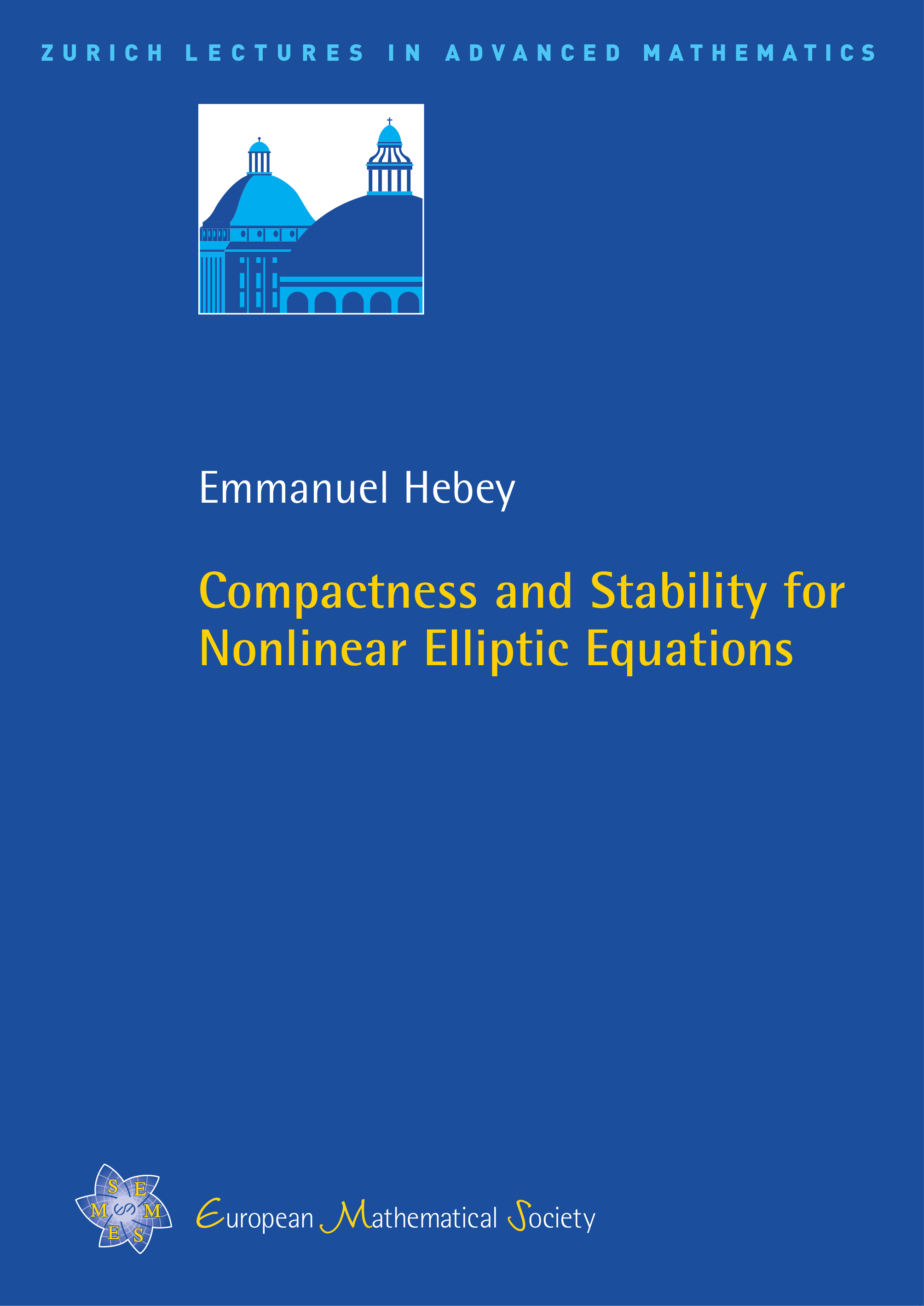 Compactness and Stability for Nonlinear Elliptic Equations cover