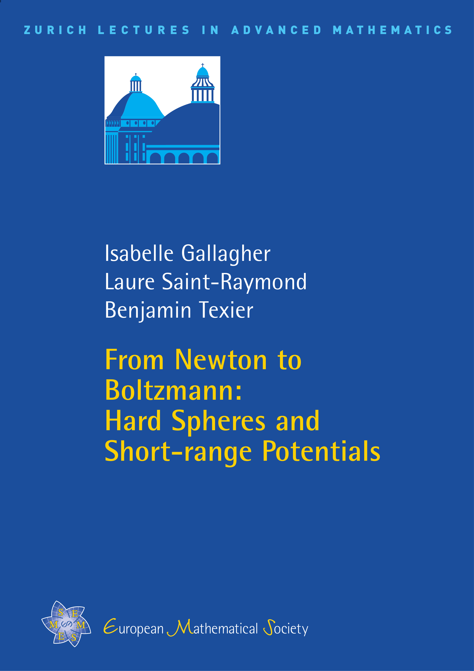 From Newton to Boltzmann: Hard Spheres and Short-range Potentials cover