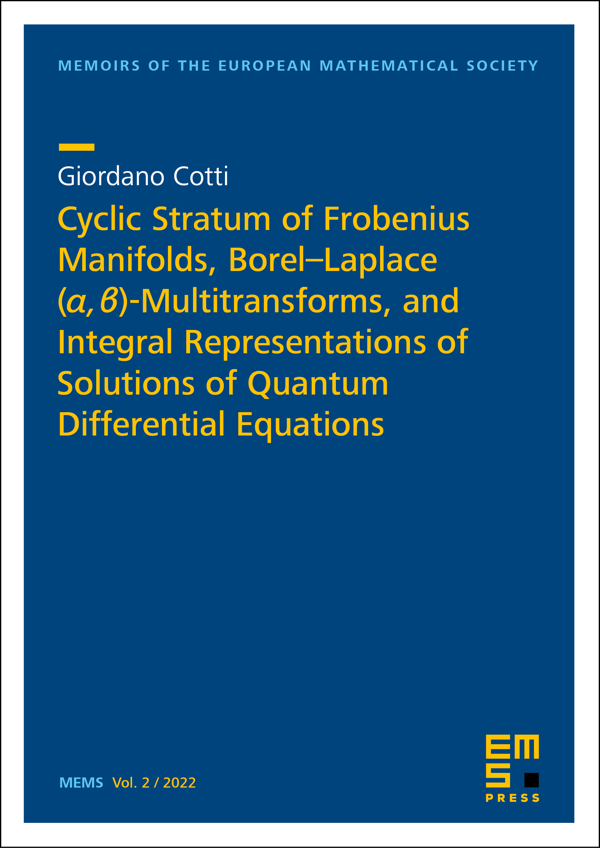 Cyclic Stratum of Frobenius Manifolds, Borel–Laplace (𝜶, 𝜷)-Multitransforms, and Integral Representations of Solutions of Quantum Differential Equations cover