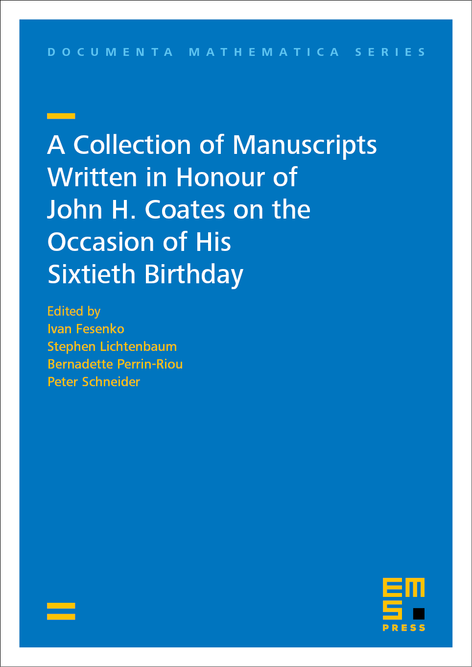 A Collection of Manuscripts Written in Honour of John H. Coates on the Occasion of His Sixtieth Birthday cover