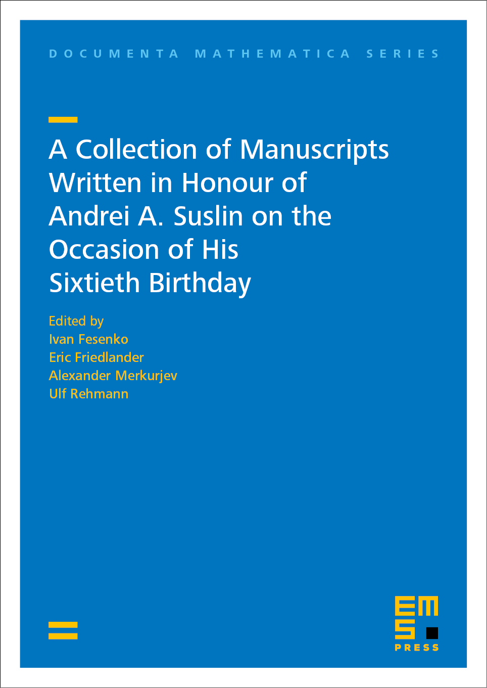 A Collection of Manuscripts Written in Honour of Andrei A. Suslin on the Occasion of His Sixtieth Birthday cover