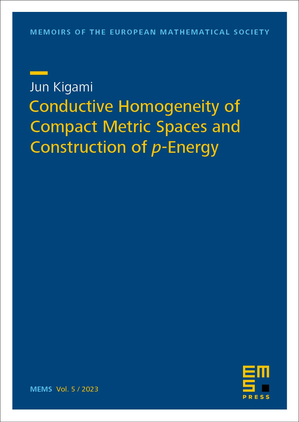 Conductive Homogeneity of Compact Metric Spaces and Construction of 𝑝-Energy cover