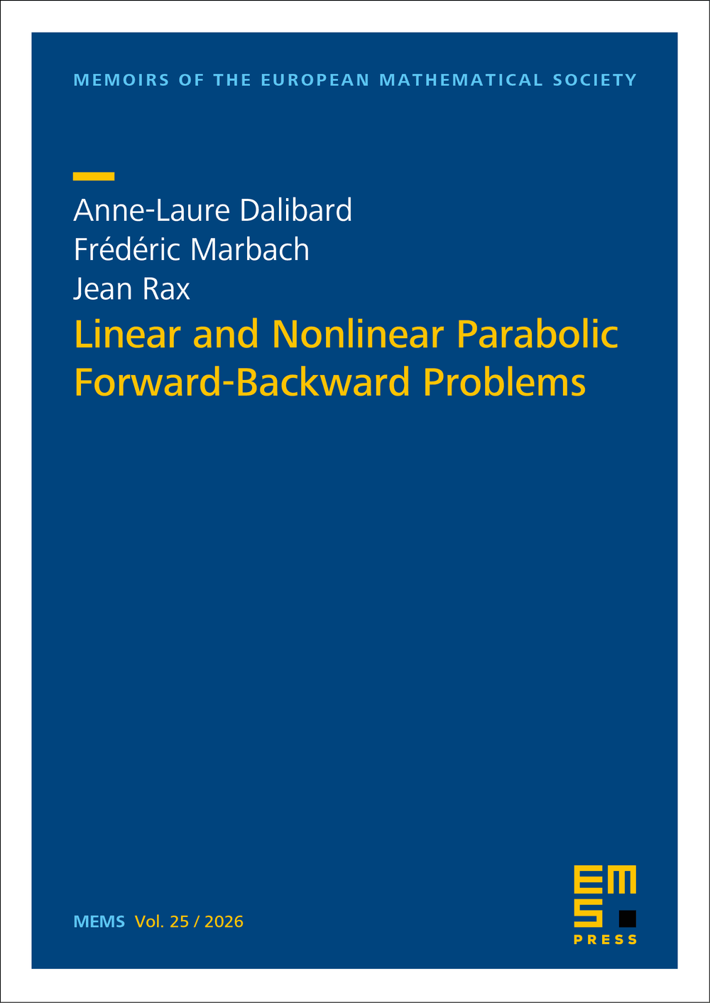 Linear and Nonlinear Parabolic Forward-Backward Problems cover