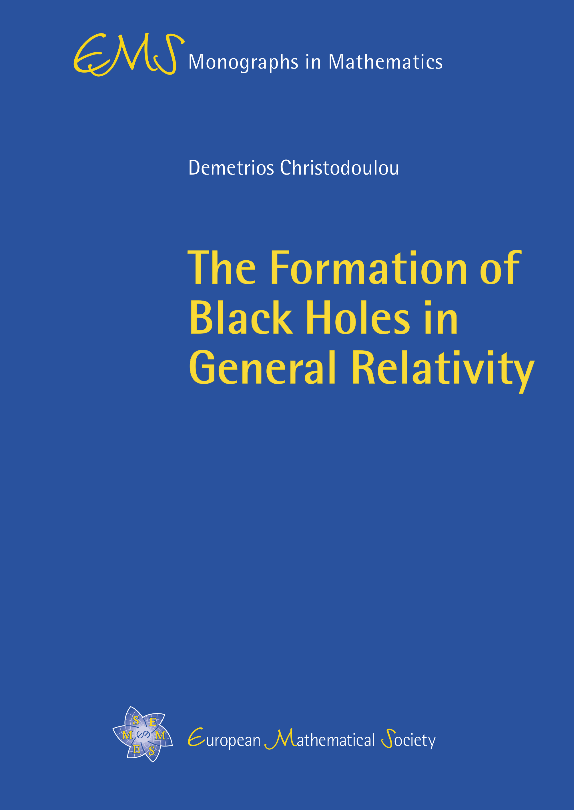 The Formation of Black Holes in General Relativity cover
