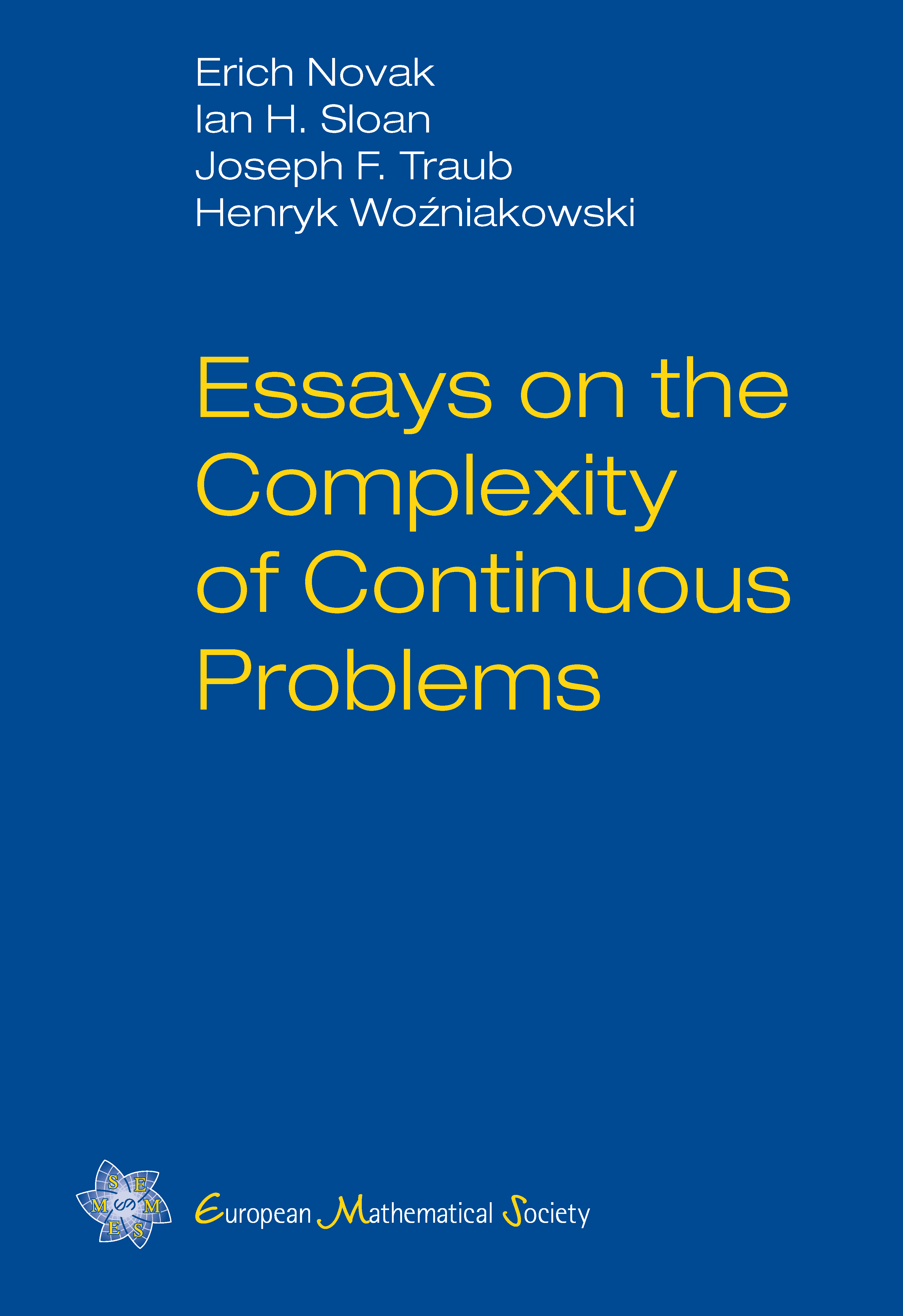 Essays on the Complexity of Continuous Problems cover