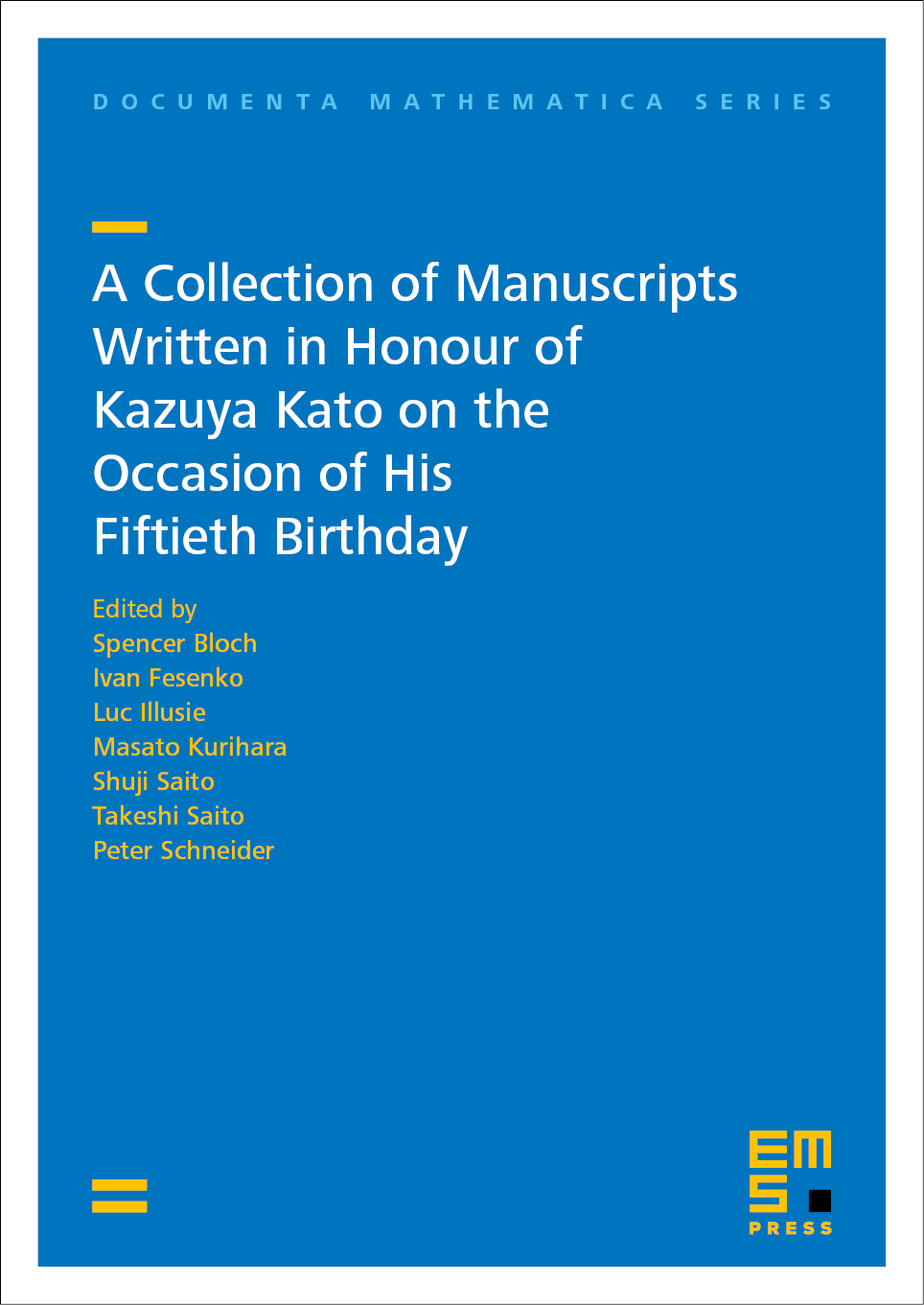 A Collection of Manuscripts Written in Honour of Kazuya Kato on the Occasion of His Fiftieth Birthday cover