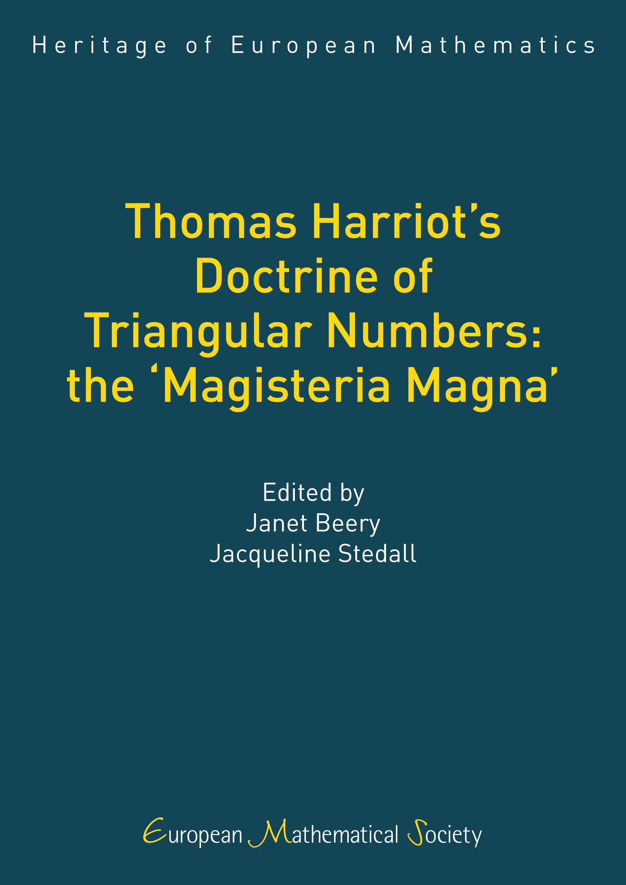 Thomas Harriot’s Doctrine of Triangular Numbers: the ‘Magisteria Magna’ cover